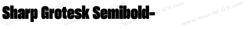 Sharp Grotesk Semibold字体转换